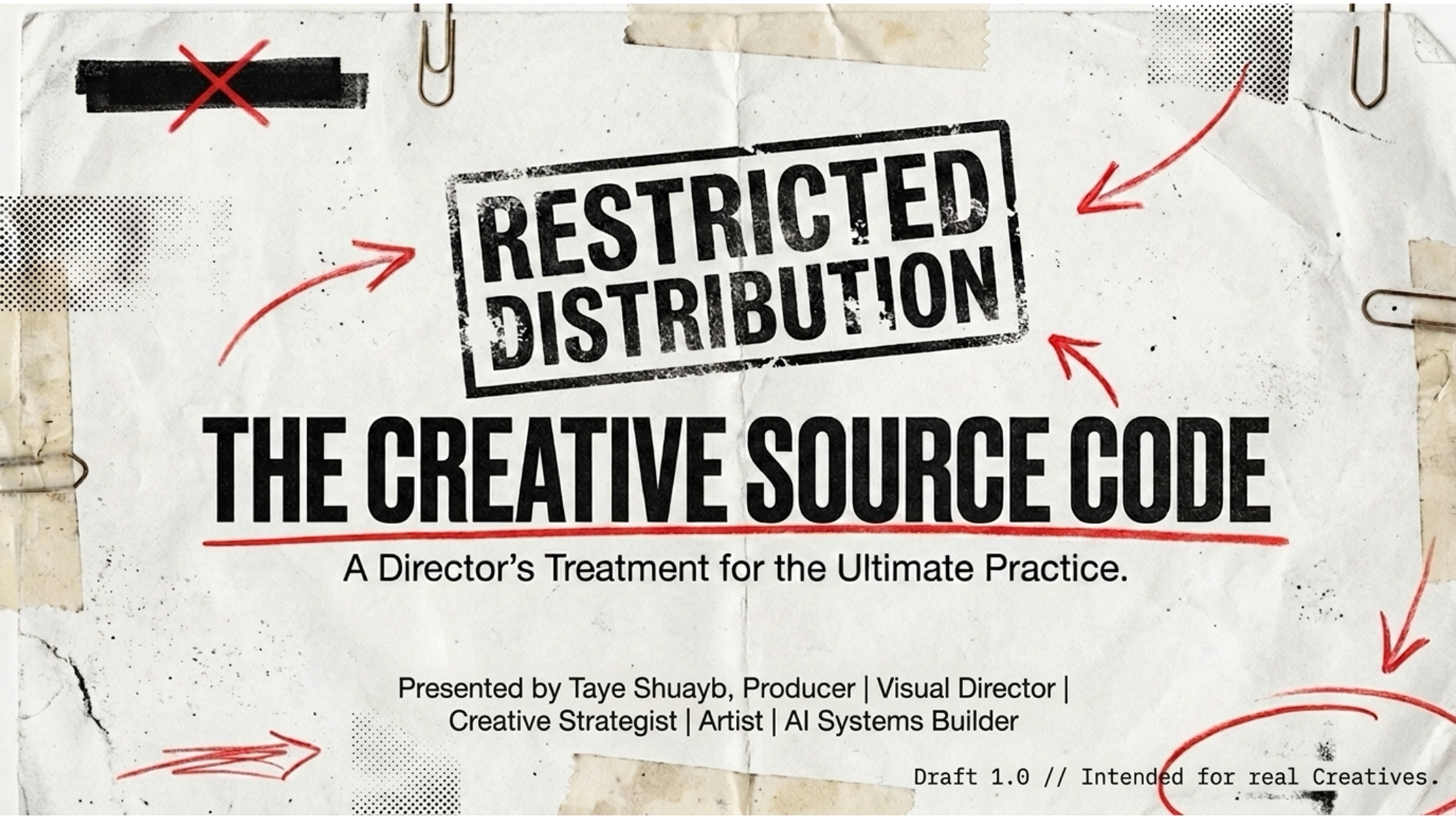 The Creative Source Code restricted distribution treatment by Taye Shuayb.
